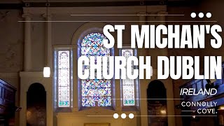 St Michan's Church Dublin | Ireland | Churches in Dublin | Dublin Attractions | St Michan's Crypt