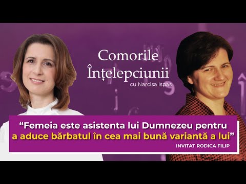 Femeia, eterna enigmă - Comorile Înțelepciunii cu Angela Țiprigan, Rodica Filip, Laura Manciu