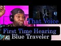 Blues Traveler | Hook (Official Video) | Reaction