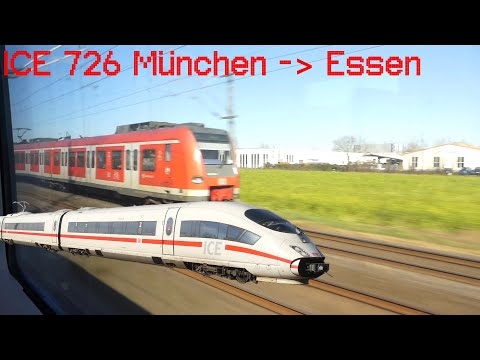 Mitfahrt im ICE 726 von München nach Essen