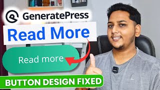 How to Fix GeneratePress Read More Button Design | GeneratePress Theme Customization