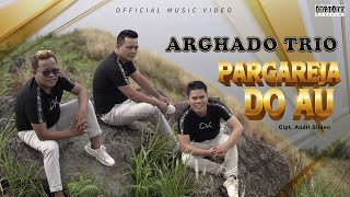 Download lagu Arghado Trio - Pargareja Do Au Lagu Batak Terbaru 2023 mp3