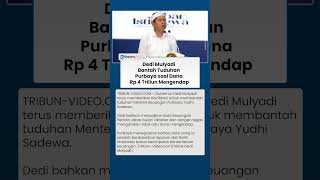 Dedi Mulyadi Bantah Purbaya soal Dana Mengendap, Tampilkan Data Keuangan Jawa Barat Bulan Oktober