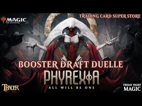 MTG Phyrexia all will be one Booster Draft Duelle 3 | Magic the Gathering deutsch | Trader Duel 2023