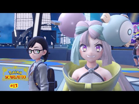 【Pokémon Scarlatto】Kissara Capopalestra [#13]