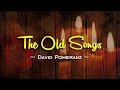 The Old Songs David Pomeranz KARAOKE VERSION