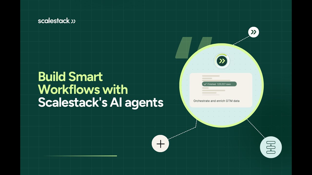 Build Smart Workflows with Scalestack's AI agents