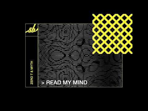 Zero T & Myth - Read My Mind