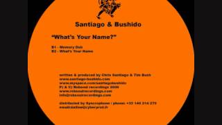 Santiago & Bushido - 