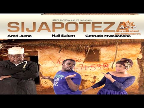 SIJAPOTEZA Bongo movie Part1 | MBOTO | king MAJUTO| GETRUDE | subtitle