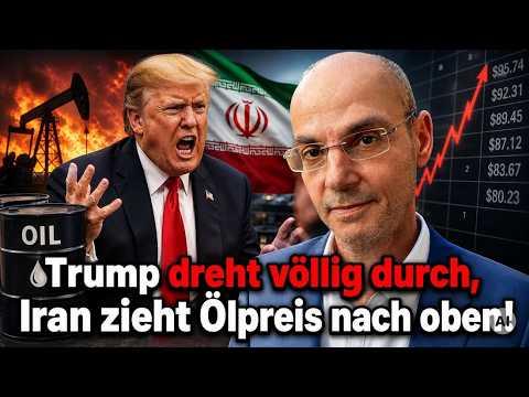 Trump dreht völlig durch, Iran zieht Ölpreis nach oben! Videoausblick