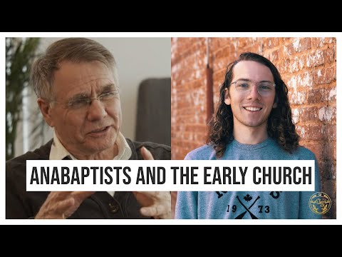 An Anabaptist Perspective on Church History (w/ David Bercot)
