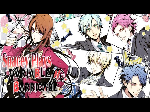Spacey Plays | Variable Barricade | Part 1