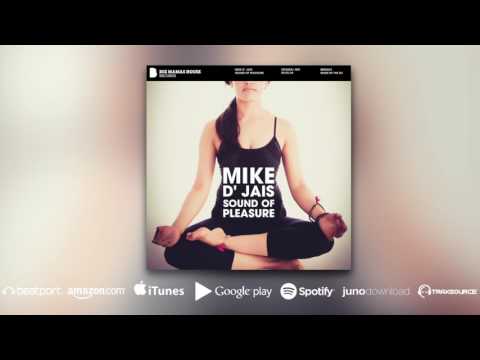 Mike D' Jais - Sound Of Pleasure
