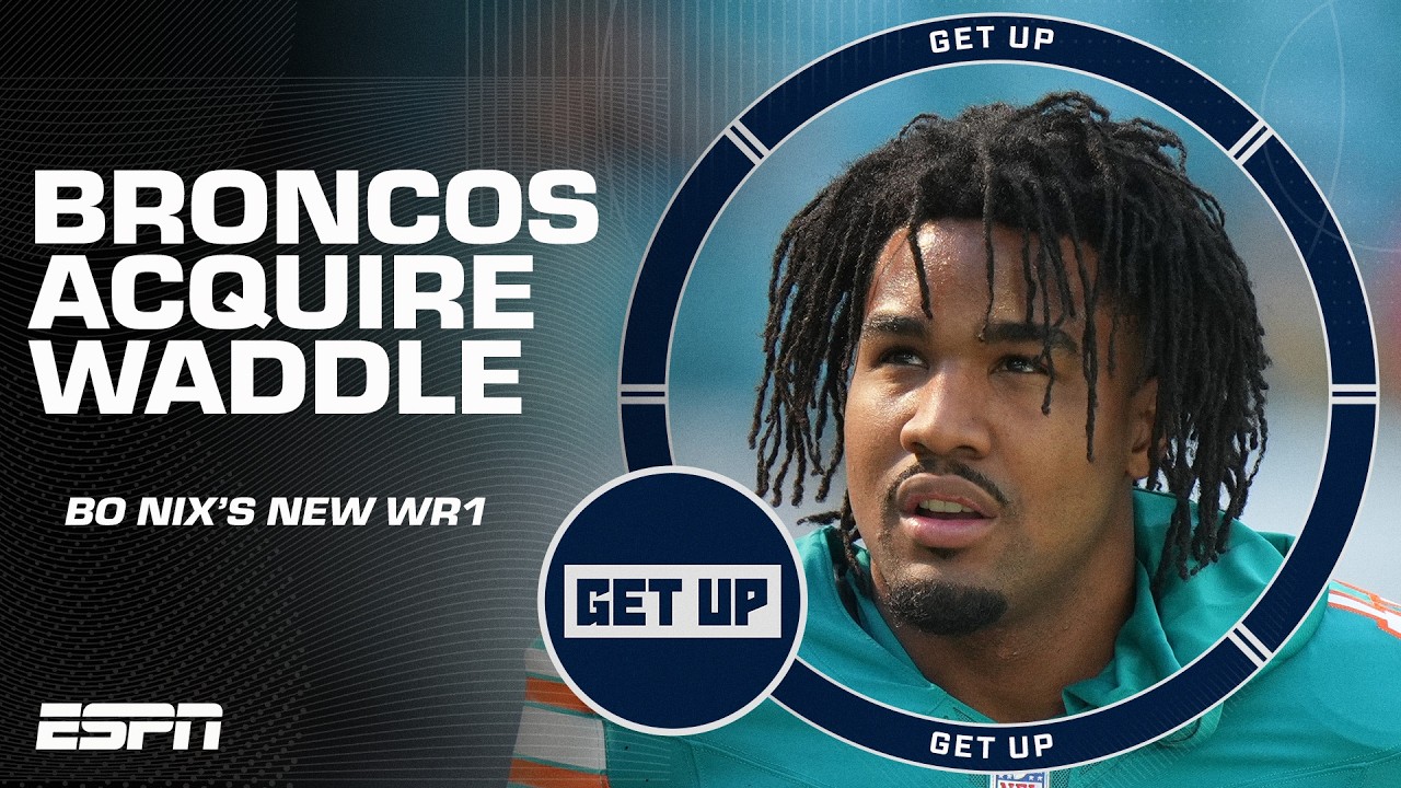 Jaylen Waddle adds an INSTANT EXPLOSION to the Broncos offense! - Harry Douglas | Get Up