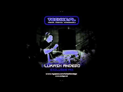 Techno.pl exclusiv - mixed by Lukash Andego 29.10.2007