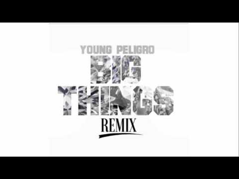 Peligroso718  - Big Things