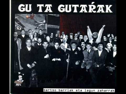 Gu ta gutarrak - Noiz hasi ote zen dena?