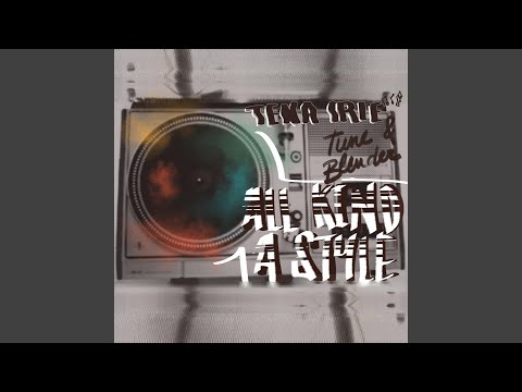 All Kind A Style (with Tena Irie)