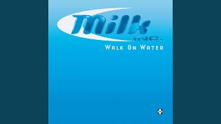 Walk on Water (H2O Radio Mix)