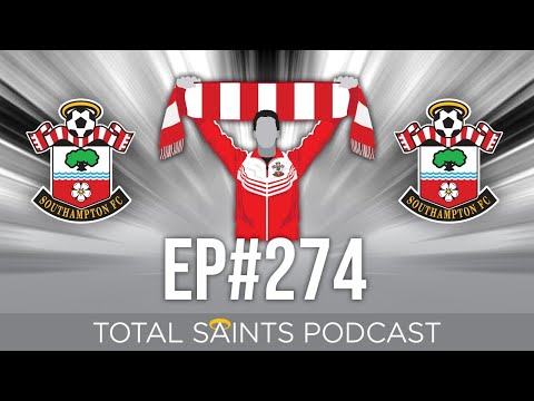 Total Saints Podcast - Episode 274 