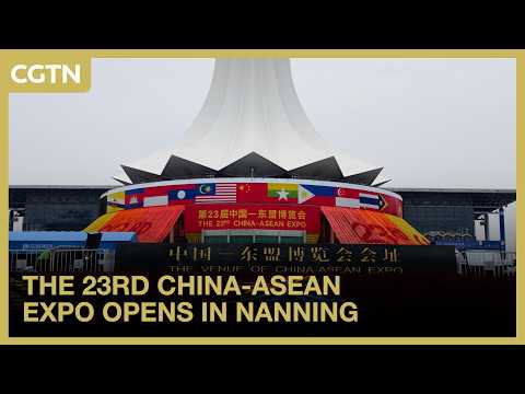 The 23rd China-ASEAN Expo opens in Nanning