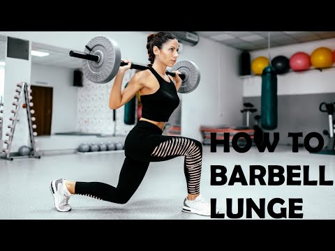 How to BARBELL LUNGE | FORWARD LUNGE Leg Exercise | Barbell Lunges FOR BEGINNERS