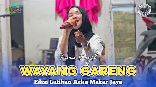 Download lagu WAYANG GARENG - VOC. NUNU UNYIL | AZKA MEKAR JAYA | EDISI LATIHAN mp3 Download lagu WAYANG GARENG - VOC. NUNU UNYIL | AZKA MEKAR JAYA | EDISI LATIHAN mp3