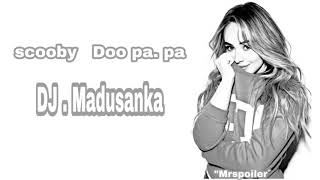 Download lagu Scooby Doo pa pa - DJ Madusanka | Ankit sati choreography mp3 Download lagu Scooby Doo pa pa - DJ Madusanka | Ankit sati choreography mp3