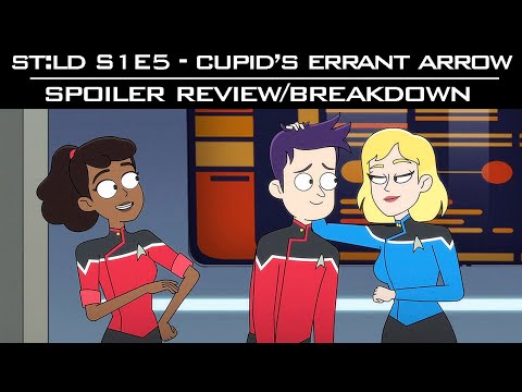 ST: Lower Decks S01E05 - Spoiler Review/Breakdown