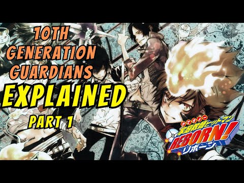 10th Generation Vongola Guardians  Explained : Part 1  | Hitman Reborn