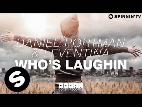 Daniel Portman & Leventina - Who's Laughin (OUT NOW)