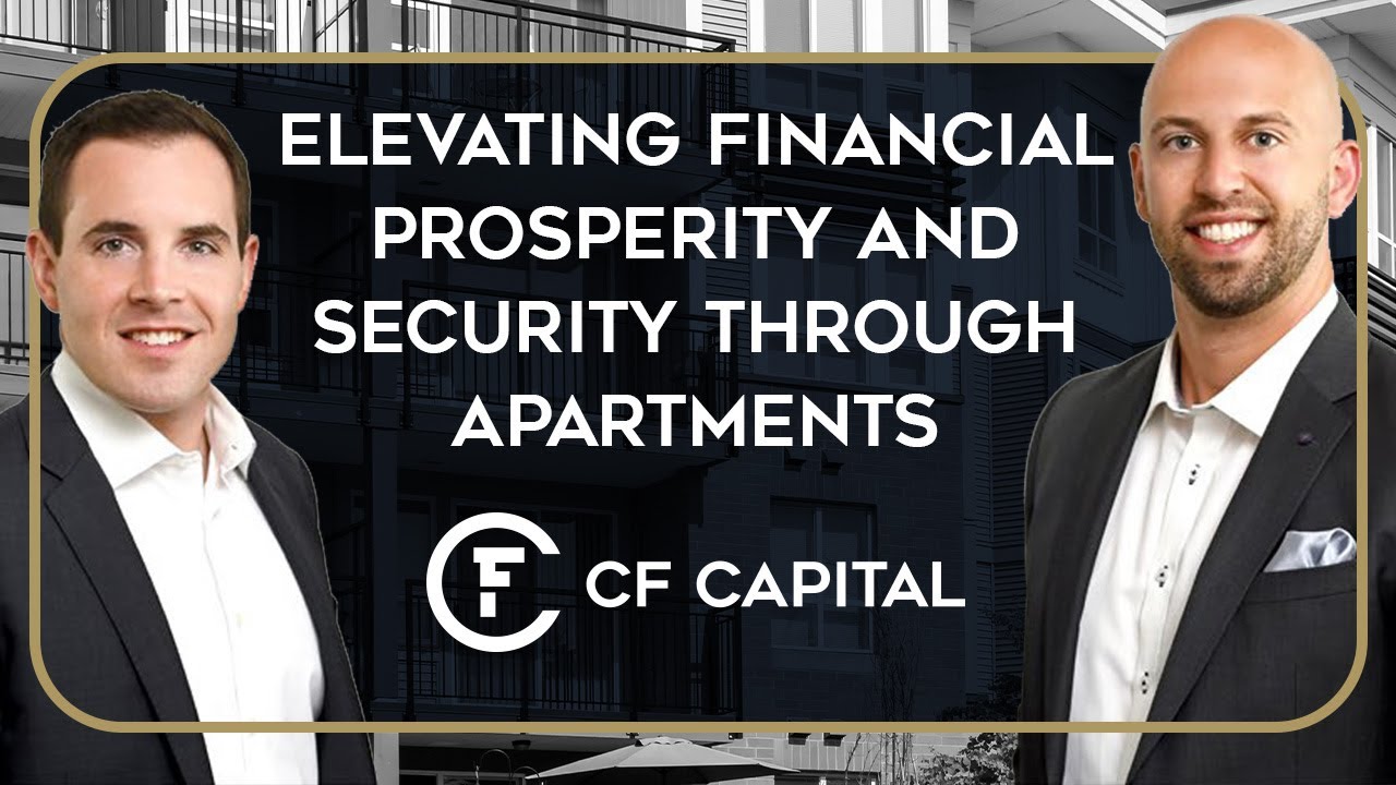 Elevating Financial Prosperity and Security Through Apartments | CF Capital LLC