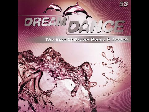 Dream Dance Vol  53   CD 1