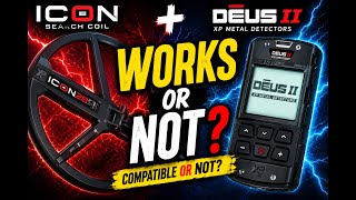     XP Icon Coil + Deus II: Compatible or Not?