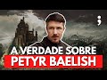 Littlefinger The TRUE PLANS Of Lord Petyr Baelish In Game Of Thrones