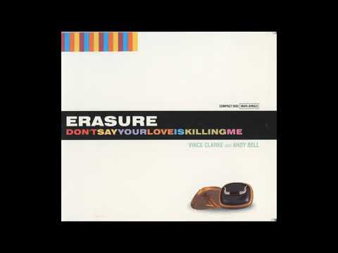 Video thumbnail for Don’t Say Your Love Is Killing Me (International Single Mix)
