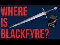 Winds of Winter Theory: Blackfyre’s Location