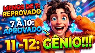 12 PERGUNTAS | Acerte + de 7 para ser APROVADO ou GÊNIO!! 🧠 💡 🔍 | QUIZ DIFÍCIL