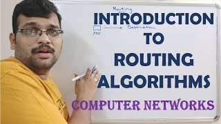 22 - INTRODUCTION TO ROUTING ALGORITHMS - COMPUTER NETWORKS