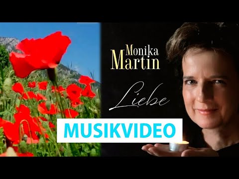 Monika Martin - Liebe (Offizielles Musikvideo)