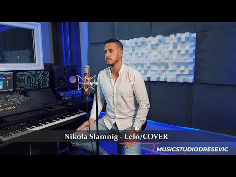 Nikola Slamnig - Lelo (COVER)