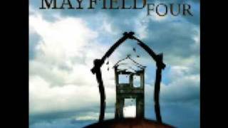 Mayfield Four - Shuddershell