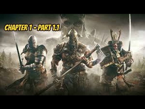 FOR HONOR - Walkthrough Gameplay - Chapter 1 (Knights Campaign) - Part 1.1