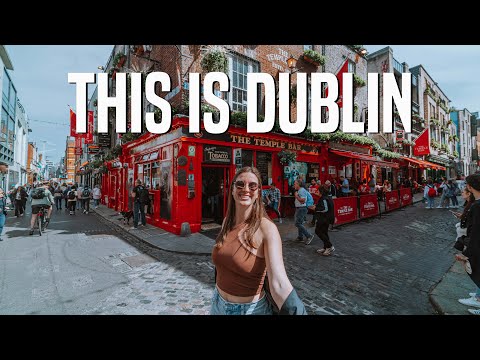 FIRST IMPRESSIONS OF DUBLIN | Ireland 2023