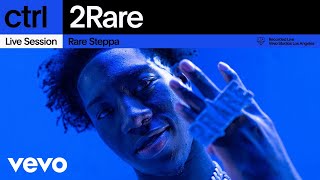 2Rare - Rare Steppa (Live Session) | Vevo ctrl
