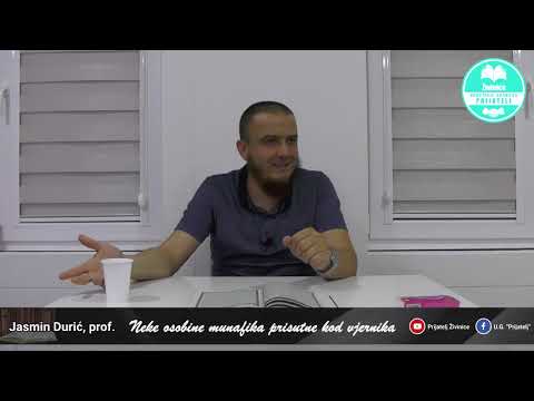 Neke osobine munafika prisutne kod vjernika - Jasmin Durić, prof.