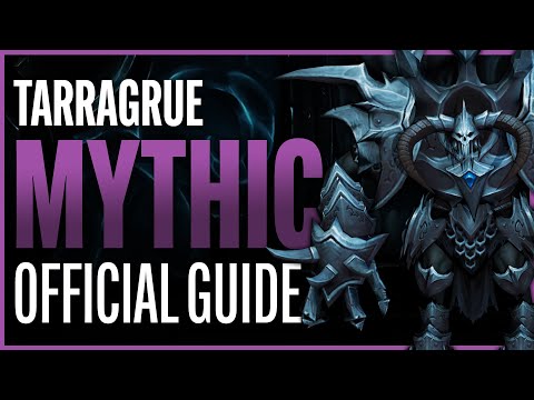 The Tarragrue Mythic Guide - Sanctum of Domination Raid - Shadowlands Patch 9.1