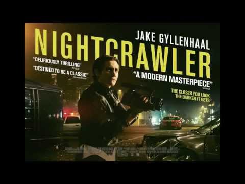 The Nightcrawler OST Trailer Music (I'd Love To Change the World)