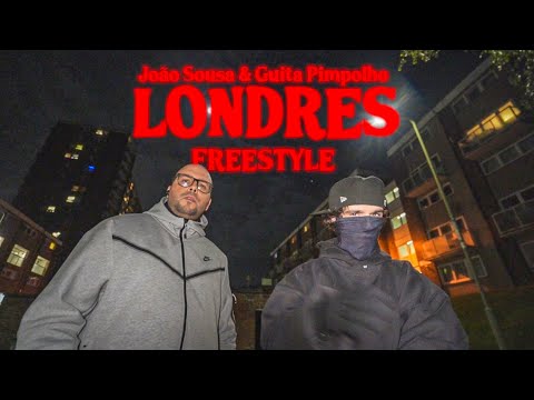 João Sousa & Guita Pimpolho - Londres Freestyle (VIDEO OFICIAL)